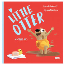 Load image into Gallery viewer, Little Otter Cleans Up by Sassi
