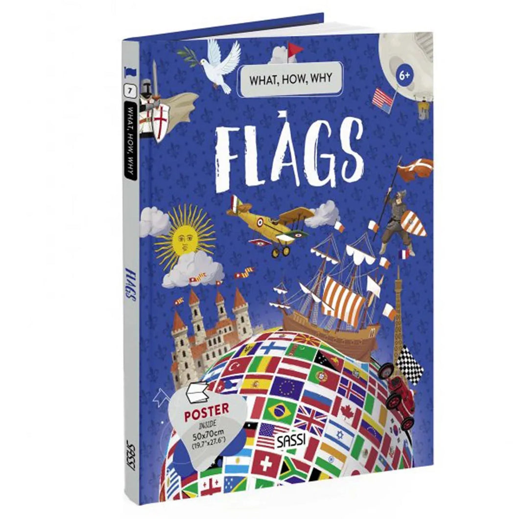 What, How, Why Flags by Sassi