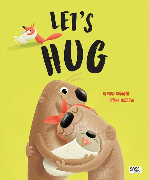 Let's Hug - Picture Book by Sassi